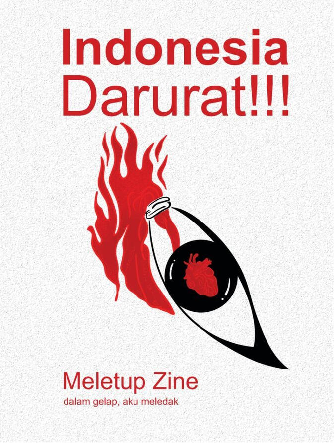 Meletup Zine Vol.1: Indonesia Darurat (Dalam Gelap Aku Meledak)